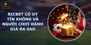 RICBET có uy tín không